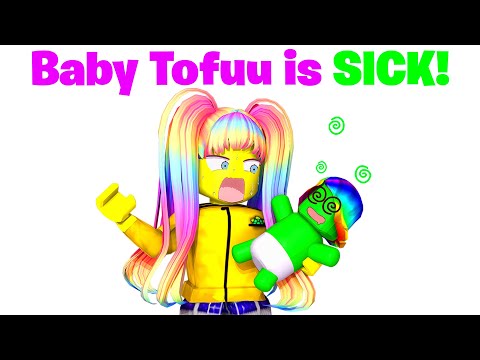 BABY Tofuu is SICK in Roblox! 🤢🤮