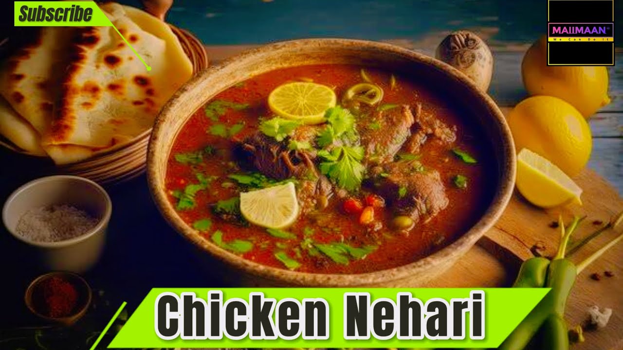 Azhar Nehari Chicken Nehari Recipe | How to Make Chicken Nehari |چکن نہاری ...