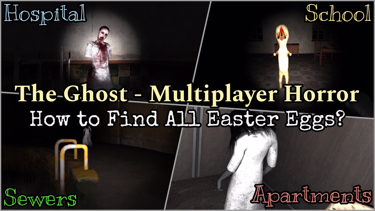 How to Find All Easter Eggs on These 4 Maps | The Ghost - Multiplayer Horror {Game Guide} (iOS)