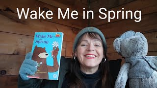 Wake Me in Spring by James Preller Read Aloud by Grammy Bedtime Story