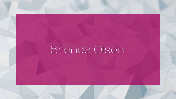 Brenda Olsen - appearance
