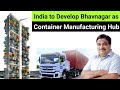 100% Made in India "World-Class" Container Manufacturing HUB in Gujarat 🔥 Skyscraper ??