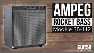 MATOSCOPE - Test du Ampeg Rocket Bass RB-112