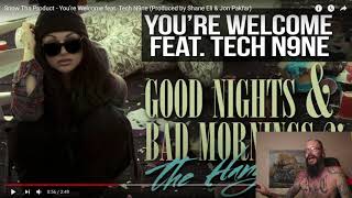 Snow Tha Product-ft-Tech N9ne-You're Welcome-Reaction