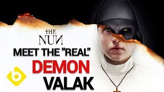 IS &quot;THE NUN&quot; BASED ON A TRUE STORY? MEET THE &quot;REAL&quot; DEMON VALAK