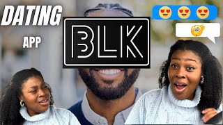 Trying the BLK Dating App 😳 | Ya’ll