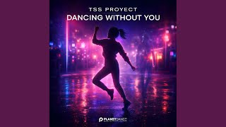 Dancing Without You (Klubb Extended Mix)