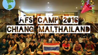 AFS CAMP 2016 {Chiang Mai,Thailand}