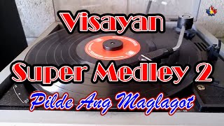 [Non-stop] Pilde Ang Maglagot Medley - Visayan Greatest Hits | Max Surban