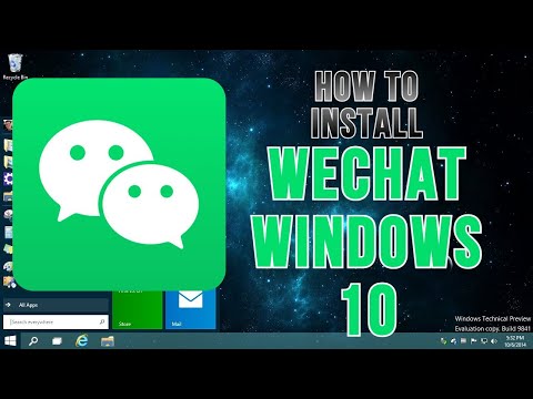 Vídeo: Como faço para instalar o WeChat no Windows 10?