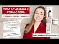 TIPOS DE VITAMINA C PARA LA CARA | THE ORDINARY ASCORBYL GLUCOSIDE SOLUTION 12,  L-ASCORBIC ACID 100