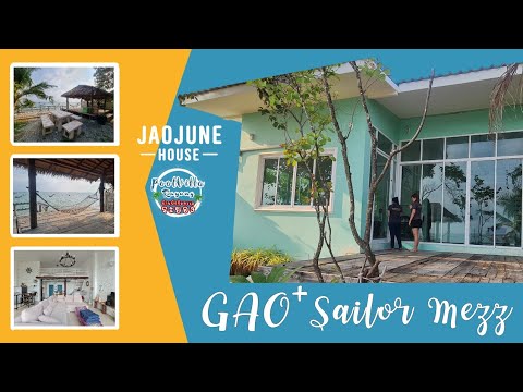 GAO Sailor Mezz | บ้านพักติดทะเล สไตล์กะลาสี⚓⛵ ติดหาดพลา อ.บ้านฉาง จ.ระยอง | JAOJUNEHOUSE [EP.2]
