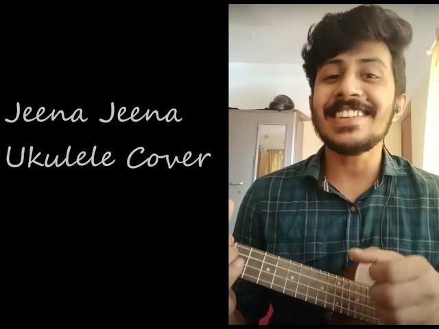 Jeena Jeena | Badlapur | Ukulele cover class=