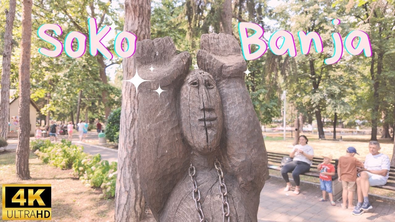 Šetnja kroz predivnu Soko Banju | Strolling Through Soko Banja | Explore Serbia's Charming Spa Town