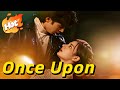 Once Upon A Breakup HOT DRAMA Drama