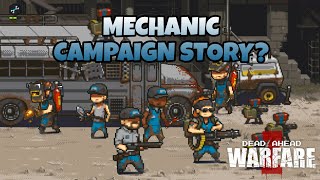 Mechanic Quick Campaign Story | Dead Ahead Zombie Warfare