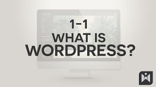 WordPress for Beginners 2015 Tutorial Series | Chapter 1-1: What is WordPress?