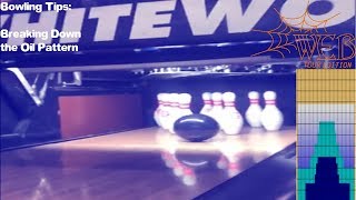Bowling Tips | Breaking Down the Oil Pattern