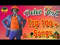 Peter Tosh: Greatest Hits 2022 - The Best Of Peter Tosh 2022 | Top 100  Songs