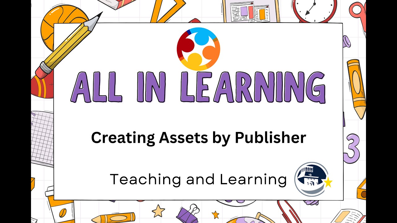 ALL in Learning Assets by Publisher - YouTube