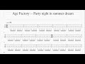 [ベースTab譜] Age Factory - Party night in summer dream (Bass Tabs)