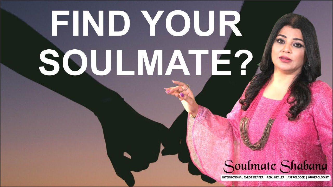 💞how to find your Soulmate 💞|| - YouTube
