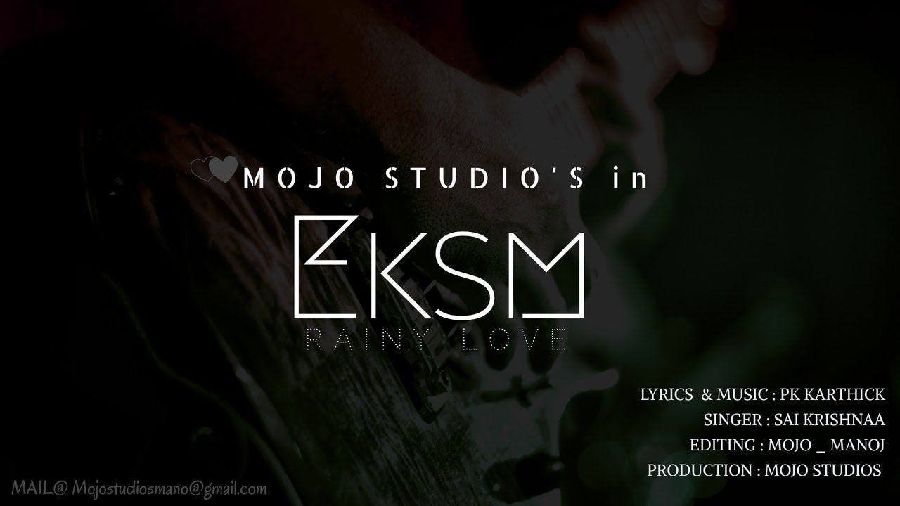 new tamil album song 2017 ! EKSM ! lyrical video ! KARTHICK  PK ! MOJO MANOJ !Ft. SAI KRISHNAA !