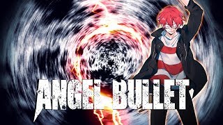 【Xandu】Angel Bullet【Full cover】 chords