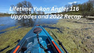 Lifetime Yukon Angler 116 Upgrades and 2022 Recap
