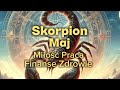 Skorpion💥MAJ🔥Zaufaj nieznanemu🔥Tarot
