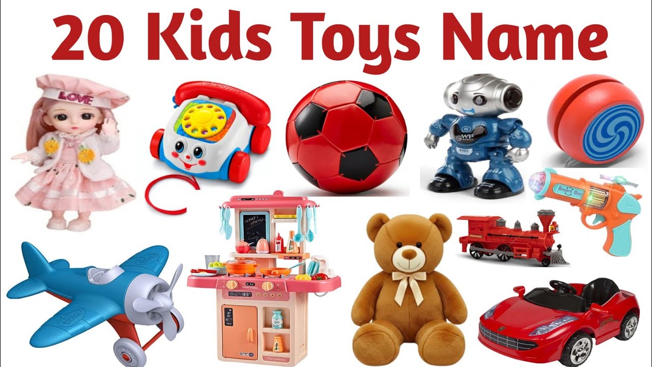 20 खिलौनों के नाम सीखें बच्चों के लिए || Learn 20 Toys Name in English for kids pictures & sounds