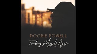 Video thumbnail of "Doobie Powell "Just Do It""