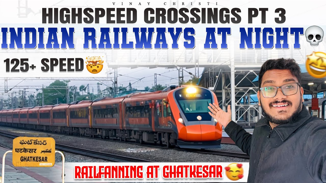 Highspeed Crossings Part 3 | Indian Railways At Night☠️💀 | Vinay Christi Vlogs 