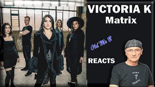 VICTORIA K - Matrix (Official Music Video - feat. Sheri Vengeance) (Reaction)