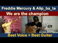 We are the champions by Freddie Mercury & Alip_ba_ta (soft voice)