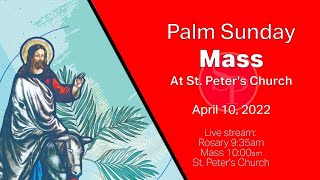 PALM SUNDAY MASS from ST PETERS CHURCH