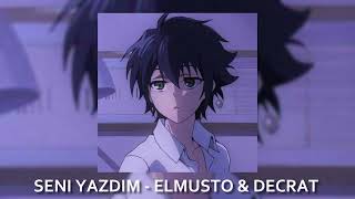 ElMusto & Decrat - Seni Yazdım (Slowed & Reverb) Resimi