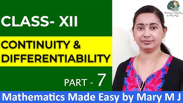 Class 12 | Continuity & Differentiability | Ms. Mary M J - Part 7