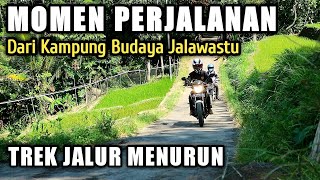 KESERUAN PERJALANAN PULANG DARI KAMPUNG BUDAYA JALAWASTU • BREBES