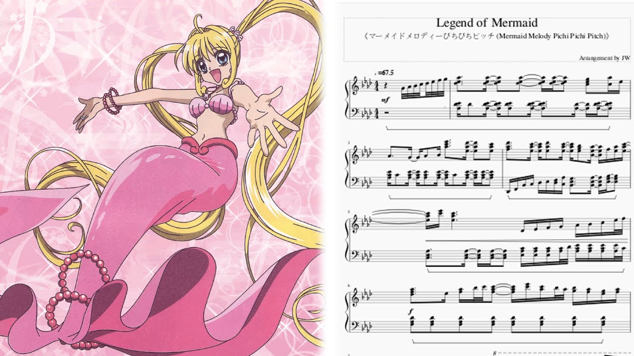 [Mermaid Melody Pichi Pichi Pitch/マーメイドメロディーぴちぴちピッチ/真珠美人魚]七海るちあ/Luchia – Legend of Mermaid (鋼琴Piano)
