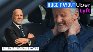 💵 How to get a HUGE PAYOUT for your Uber / Lyft accident case 💪