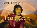 FERDİ TAYFUR TİTRİYOR BAK ELLERİM DURUP DURURKEN FERDİ TAYFUR TİTRİYOR BAK ELLERİM DURUP DURURKEN