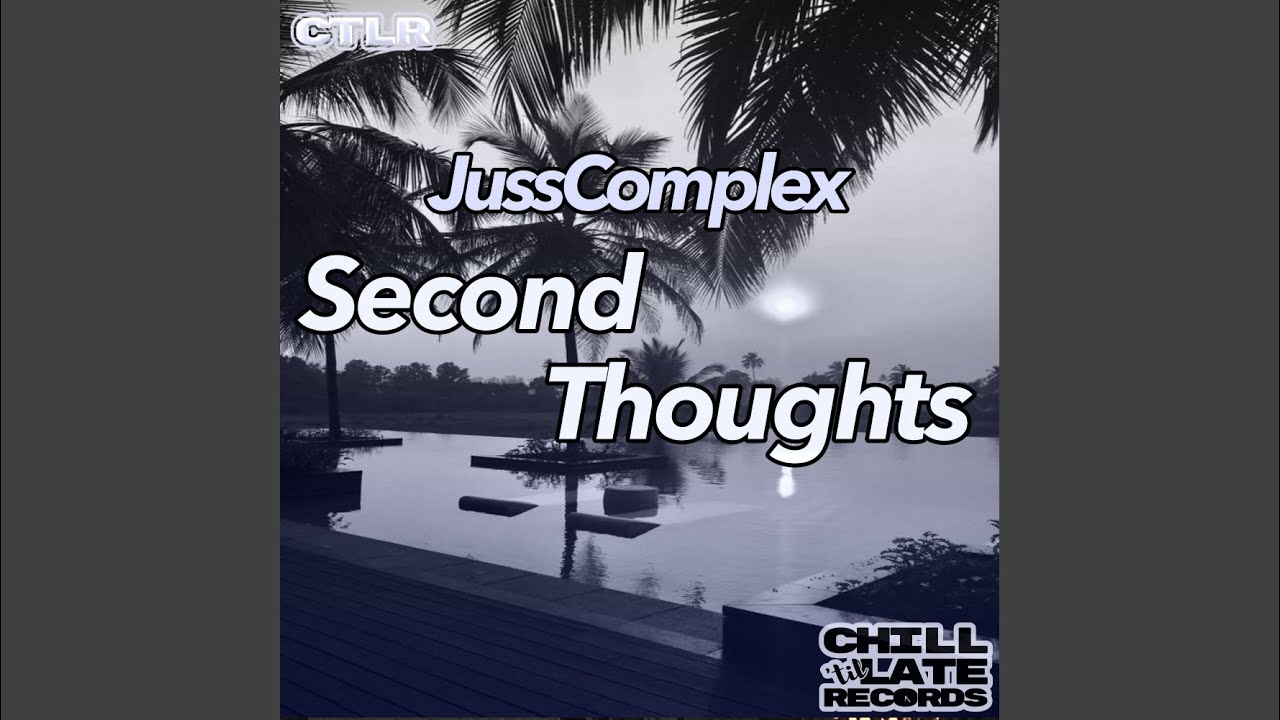 Ver Second Thoughts (Original Mix) en YouTube Ver Second Thoughts (Original Mix) en YouTube