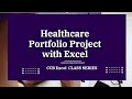 Healthcare Data Analyst Portfolio Project using Excel