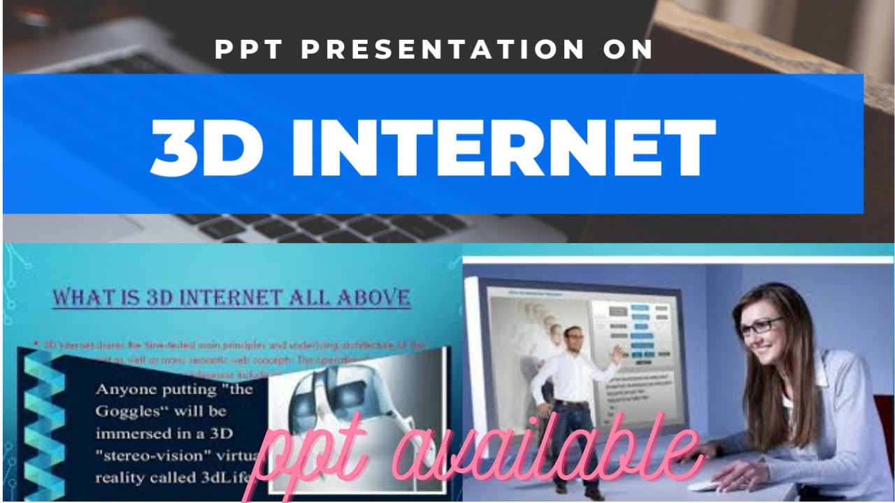 3d internet powerpoint presentation