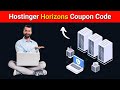 Hostinger Horizons Coupon Code | Hostinger Coupon Code | Hostinger Domain Coupon