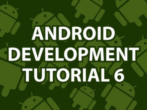 Android Development Tutorial 6