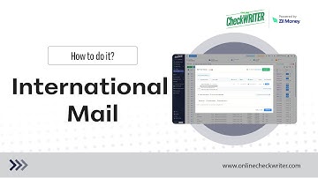 How to Send International Mail Using OnlineCheckWriter.com - Powered by Zil Money