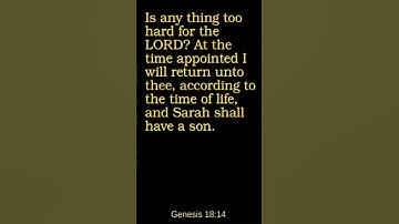 Thumbnail of Genesis 18:14 - King James Version