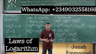 Logarithm 1 | Laws of Logarithm best explained #excellenceacademy #jonahemmanuel #logarithm